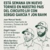 Está semana un nuevo torneo en nuestro país del Circuito LIV con Sergio García y Jon Rahm