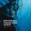 La esperada nueva edición de la Mediterránea Fashion Week regresa con desfiles internacionales