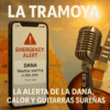 #La Tramoya_La alerta de la DANA, calor en Valencia, vivienda y gastronomía