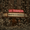 #La Tramoya_Martes económico