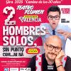 La comedia ‘Dos hombres solos sin punto com… ni ná’ celebra los 30 años en el teatro Flumen
