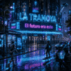 #La Tramoya_612: El futuro era esto