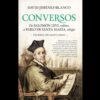 David Jiménez Blanco presenta ‘Conversos’.